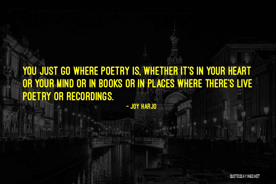 Poetry Books Quotes By Joy Harjo