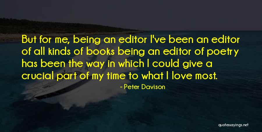 Poetry Books Quotes By Peter Davison