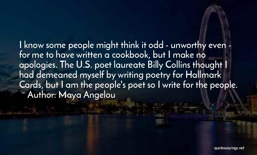 Poetry By Maya Angelou Quotes By Maya Angelou