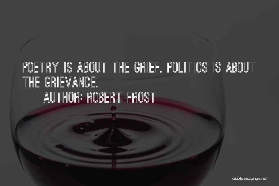 Poetry By Robert Frost Quotes By Robert Frost