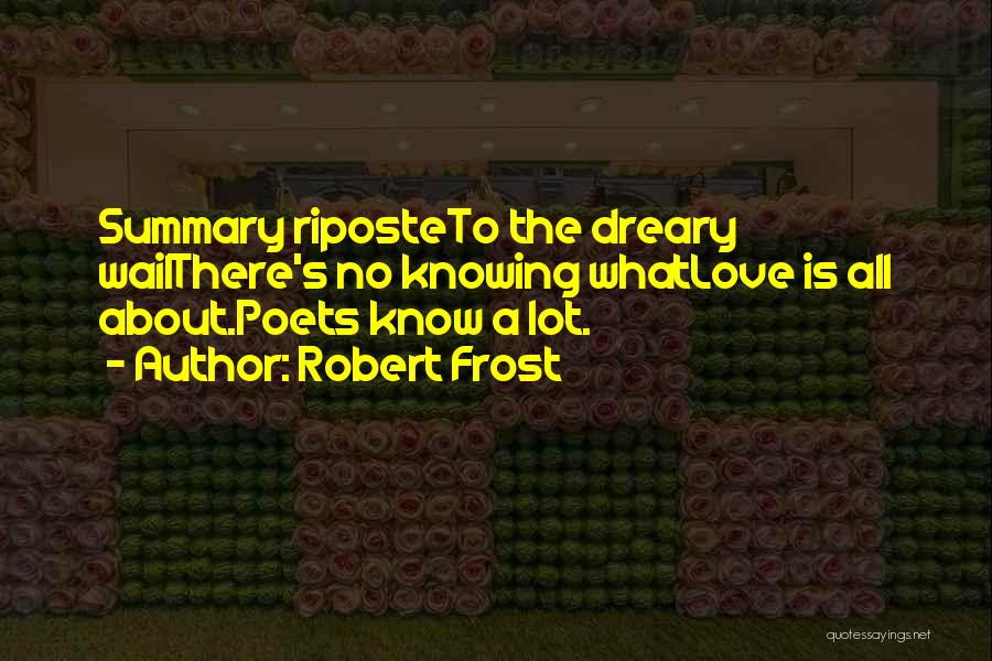 Poetry By Robert Frost Quotes By Robert Frost