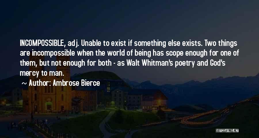 Poetry By Walt Whitman Quotes By Ambrose Bierce