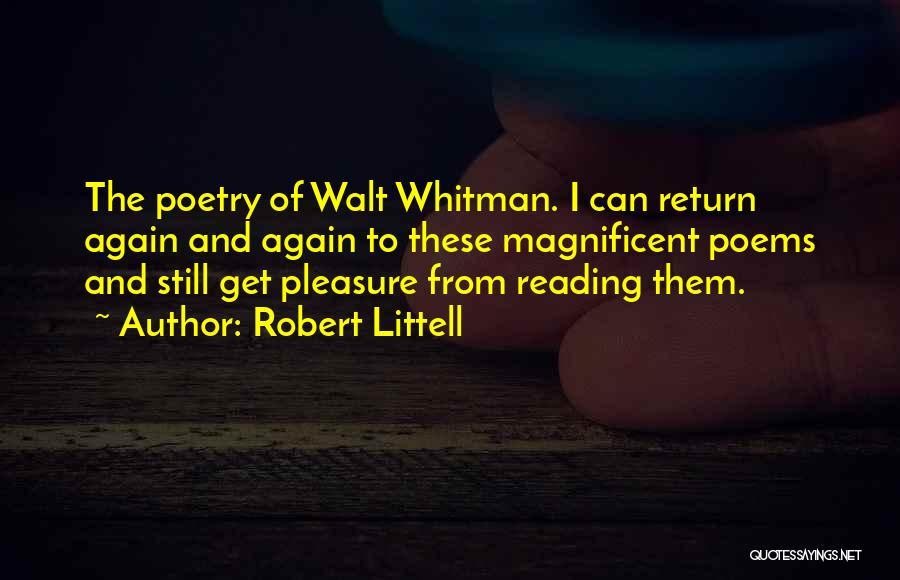Poetry By Walt Whitman Quotes By Robert Littell