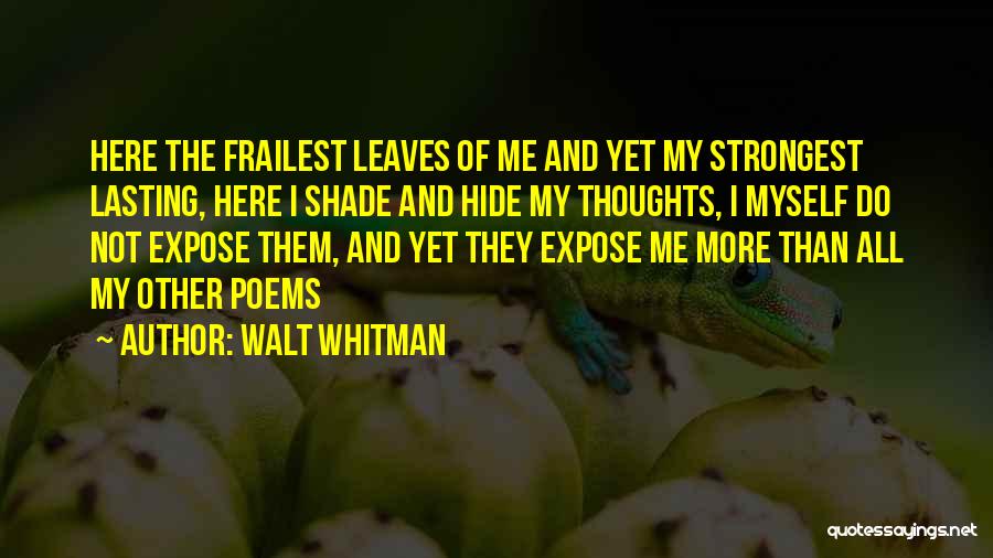 Poetry By Walt Whitman Quotes By Walt Whitman