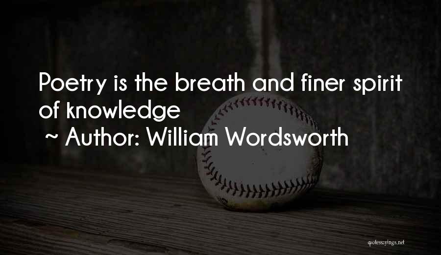 Poetry By William Wordsworth Quotes By William Wordsworth