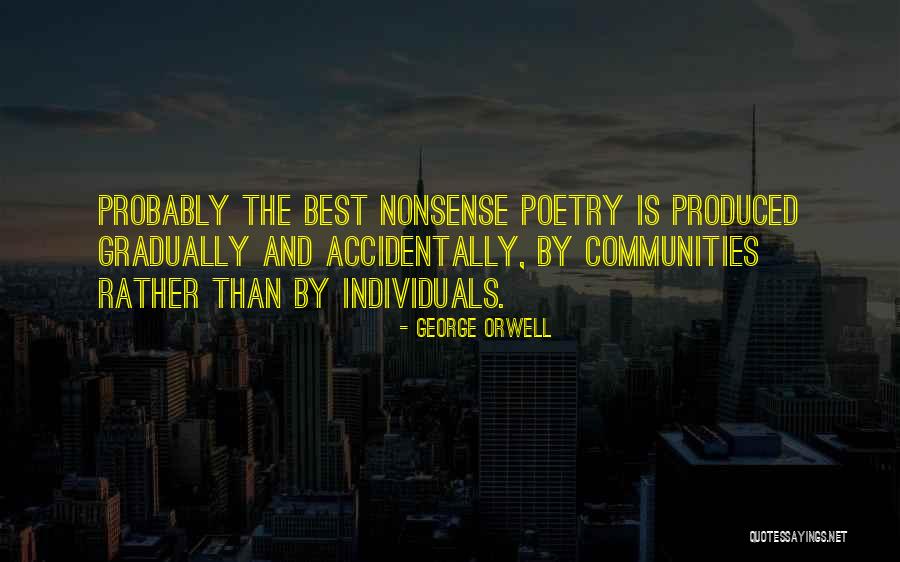 Poetry Community Quotes By George Orwell Poetry Community Quotes By George Orwell