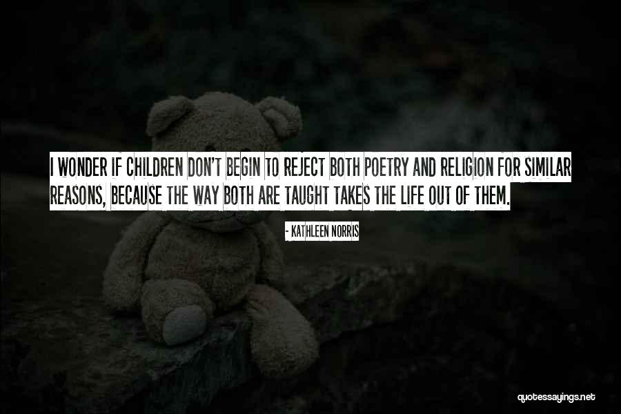 Poetry For Children Quotes By Kathleen Norris Poetry For Children Quotes By Kathleen Norris