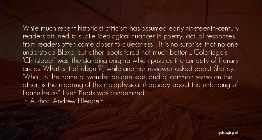 Poetry From Poets Quotes By Andrew Elfenbein