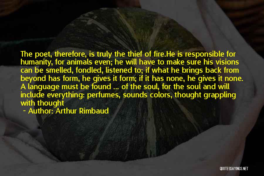 Poetry From Poets Quotes By Arthur Rimbaud
