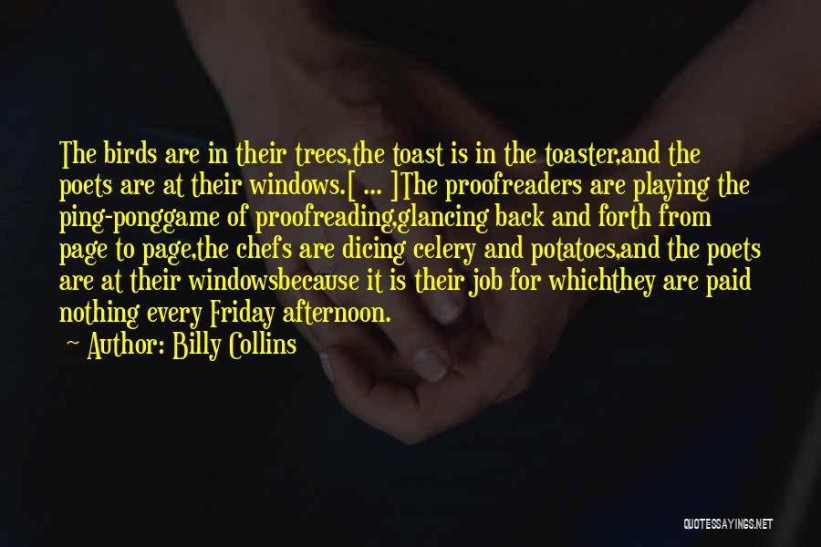 Poetry From Poets Quotes By Billy Collins