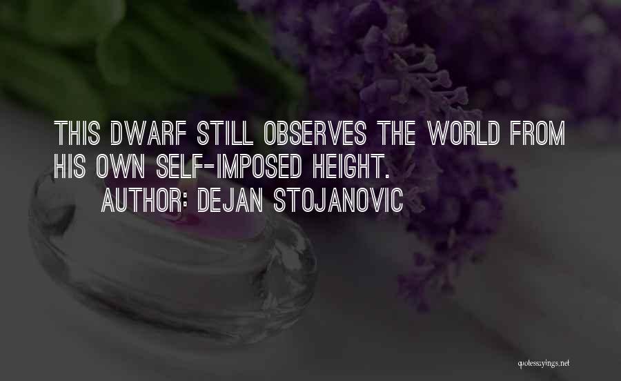 Poetry From Poets Quotes By Dejan Stojanovic