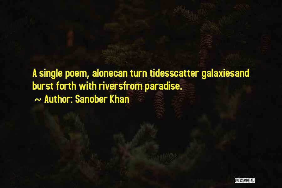 Poetry From Poets Quotes By Sanober Khan