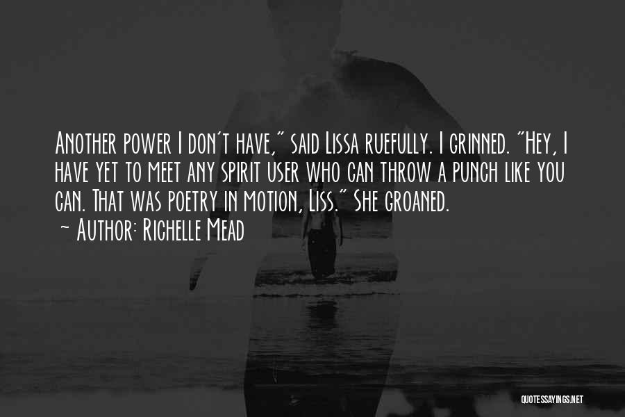 Poetry In Motion Quotes By Richelle Mead