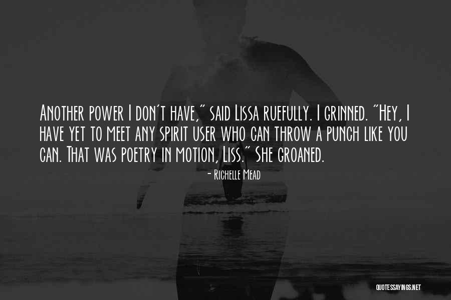 Poetry In Motion Quotes By Richelle Mead