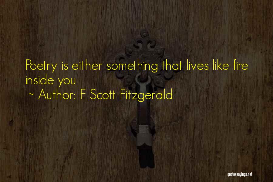 Poetry Is Like Quotes By F Scott Fitzgerald