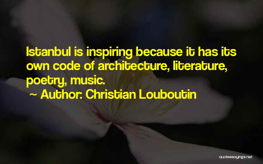 Poetry Is Music Quotes By Christian Louboutin