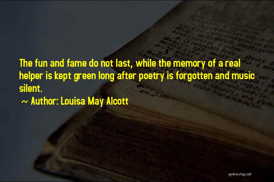 Poetry Is Music Quotes By Louisa May Alcott