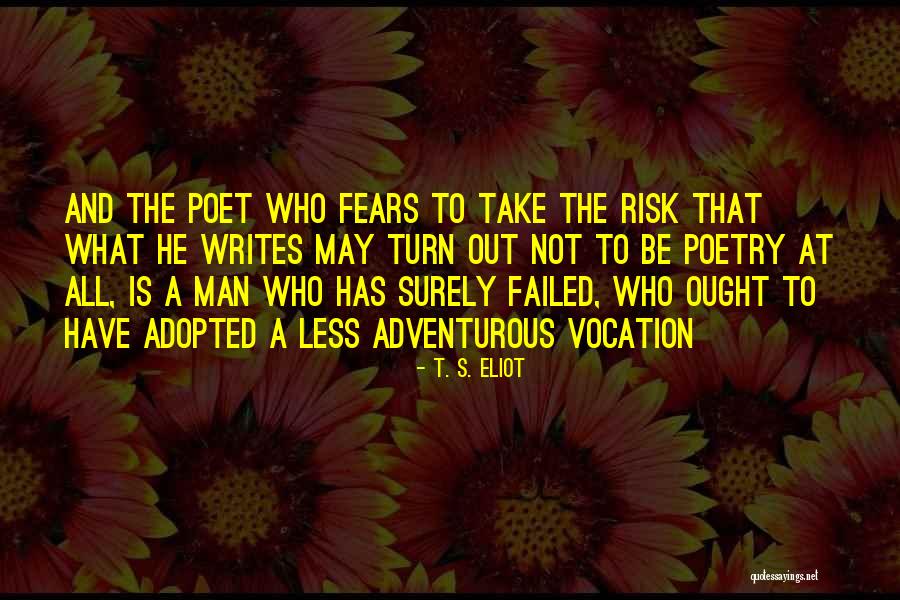 Poetry Is Quotes By T. S. Eliot