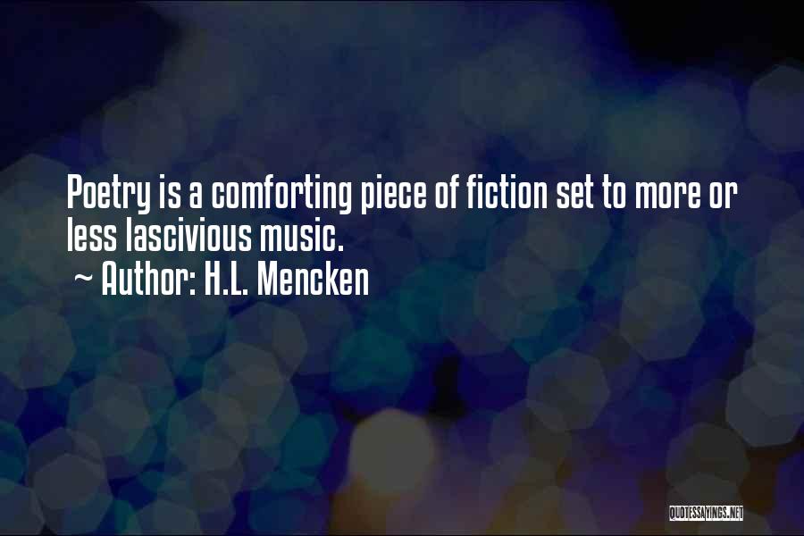 Poetry Music Quotes By H.L. Mencken