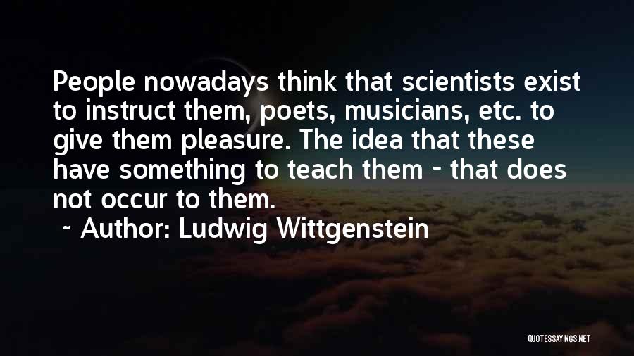 Poetry Music Quotes By Ludwig Wittgenstein