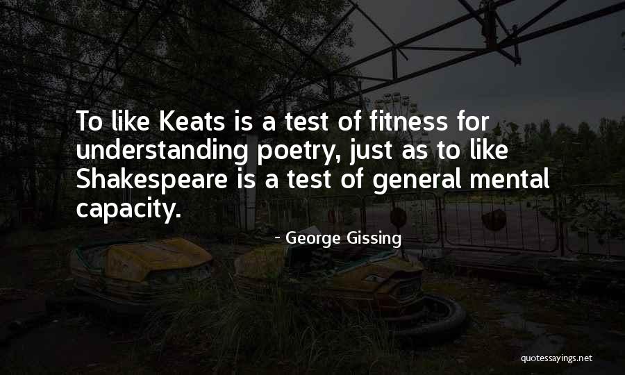 Poetry Of Understanding Quotes By George Gissing Poetry Of Understanding Quotes By George Gissing
