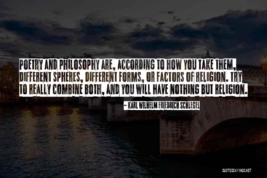 Poetry Philosophy Quotes By Karl Wilhelm Friedrich Schlegel Poetry Philosophy Quotes By Karl Wilhelm Friedrich Schlegel