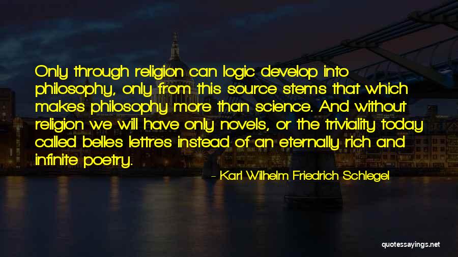 Poetry Philosophy Quotes By Karl Wilhelm Friedrich Schlegel Poetry Philosophy Quotes By Karl Wilhelm Friedrich Schlegel