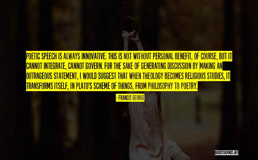 Poetry Plato Quotes By Francis George Poetry Plato Quotes By Francis George