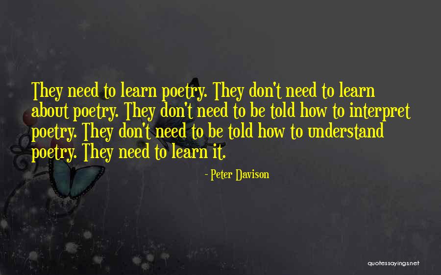 Poetry Poetry Quotes By Peter Davison Poetry Poetry Quotes By Peter Davison