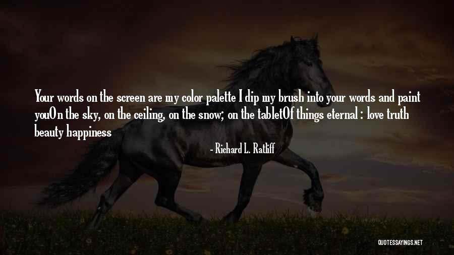 Poetry Quotes On Love Quotes By Richard L. Ratliff
