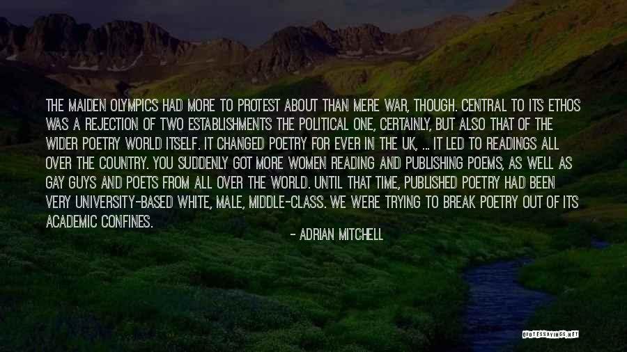 Poetry Readings Quotes By Adrian Mitchell Poetry Readings Quotes By Adrian Mitchell
