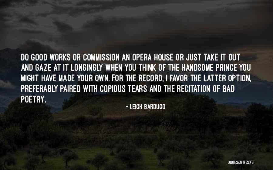 Poetry Recitation Quotes By Leigh Bardugo Poetry Recitation Quotes By Leigh Bardugo