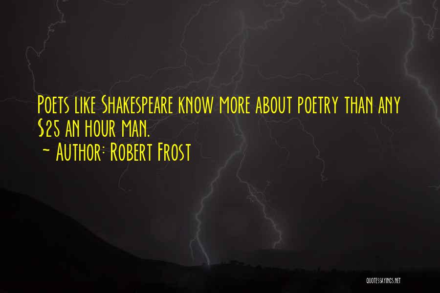 Poetry Robert Frost Quotes By Robert Frost