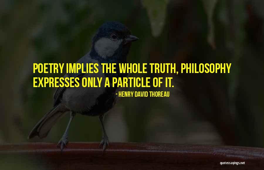 Poetry That Expresses Quotes By Henry David Thoreau Poetry That Expresses Quotes By Henry David Thoreau