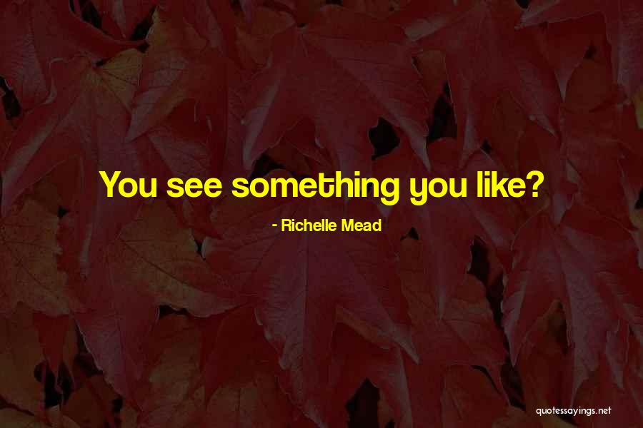Poetrypoetry Quotes Quotes By Richelle Mead Poetrypoetry Quotes Quotes By Richelle Mead