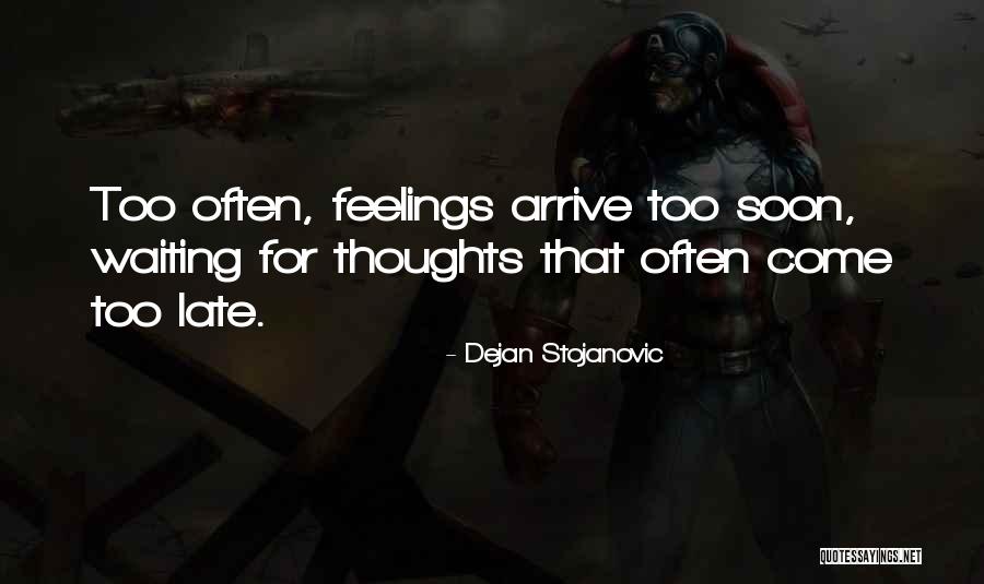 Poets On Life Quotes By Dejan Stojanovic Poets On Life Quotes By Dejan Stojanovic