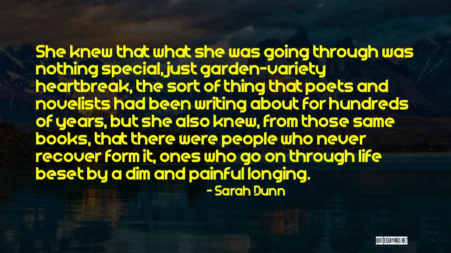 Poets On Life Quotes By Sarah Dunn Poets On Life Quotes By Sarah Dunn