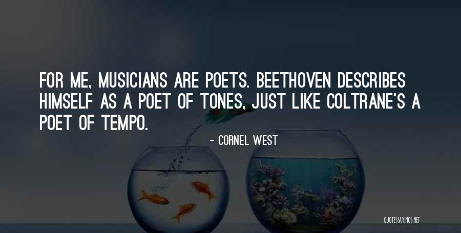 Poets Tone Quotes By Cornel West Poets Tone Quotes By Cornel West