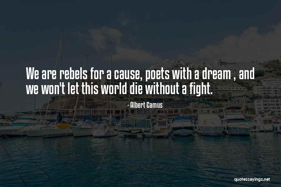 Poets Who Have Won Quotes By Albert Camus Poets Who Have Won Quotes By Albert Camus