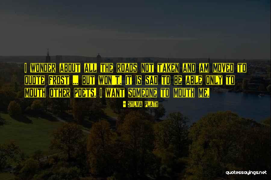 Poets Who Have Won Quotes By Sylvia Plath Poets Who Have Won Quotes By Sylvia Plath