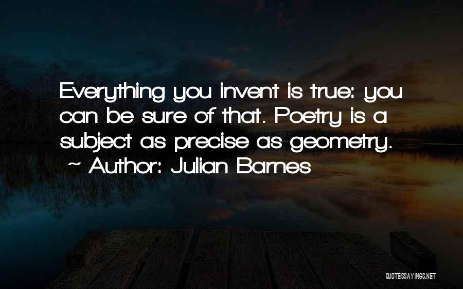 Poets Writing Quotes By Julian Barnes