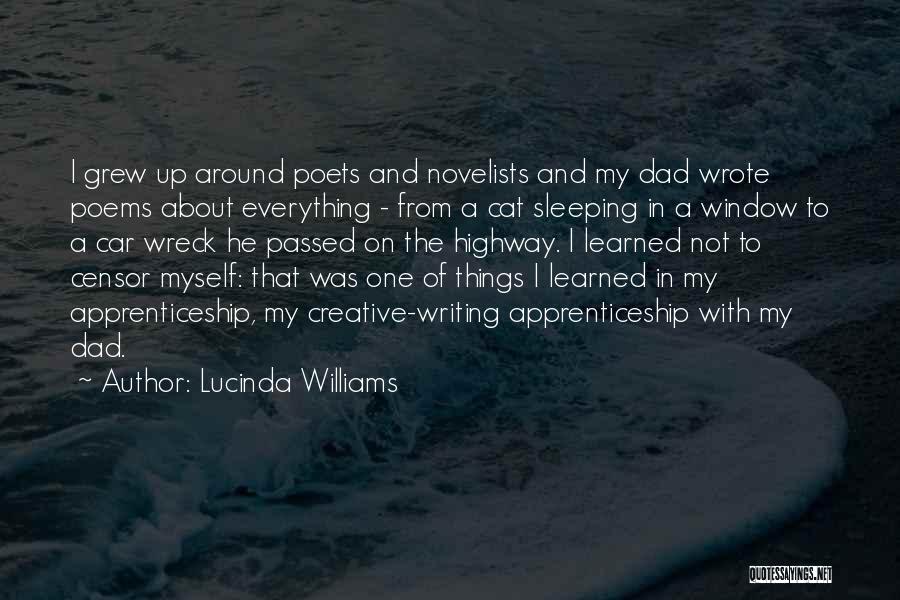 Poets Writing Quotes By Lucinda Williams