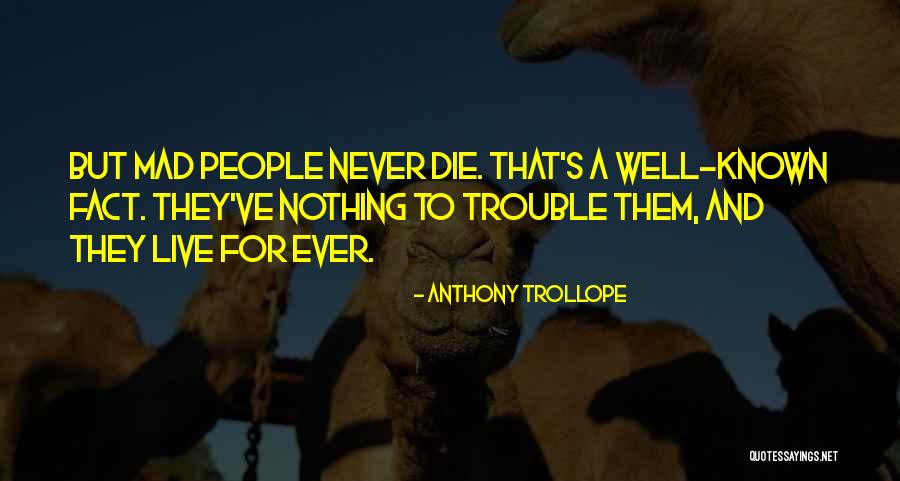 Poeziile Copilariei Quotes By Anthony Trollope Poeziile Copilariei Quotes By Anthony Trollope