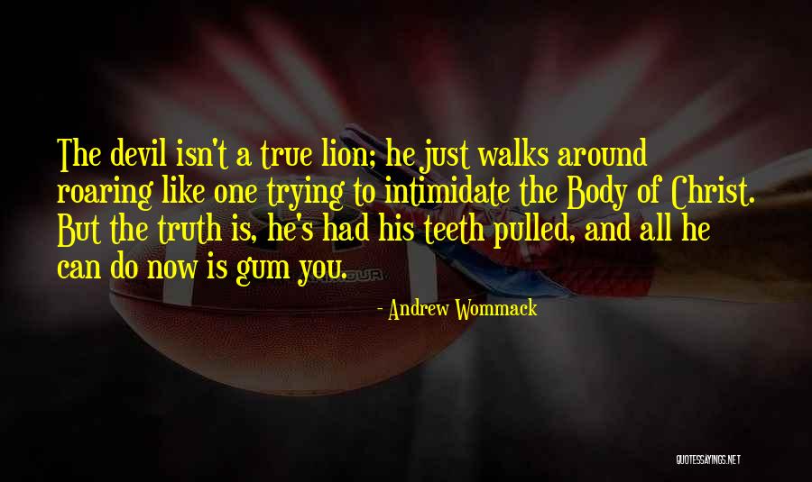 Poeziile Literelor Quotes By Andrew Wommack Poeziile Literelor Quotes By Andrew Wommack