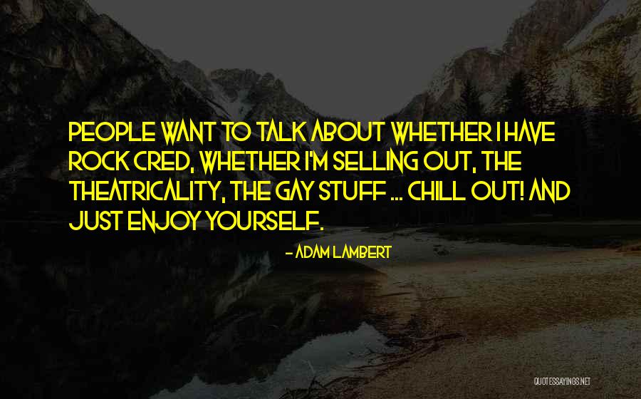 Pof Headline Quotes By Adam Lambert Pof Headline Quotes By Adam Lambert