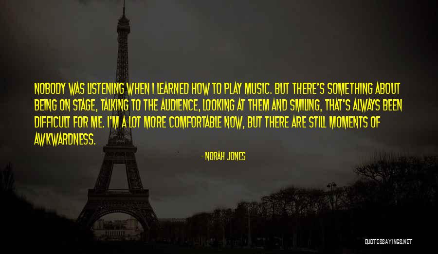Pog Ny Jelent Se Quotes By Norah Jones Pog Ny Jelent Se Quotes By Norah Jones