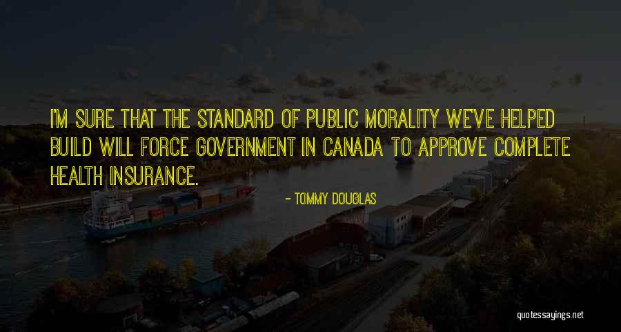 Pogacnikov Dom Na Kri Kih Podih Quotes By Tommy Douglas Pogacnikov Dom Na Kri Kih Podih Quotes By Tommy Douglas
