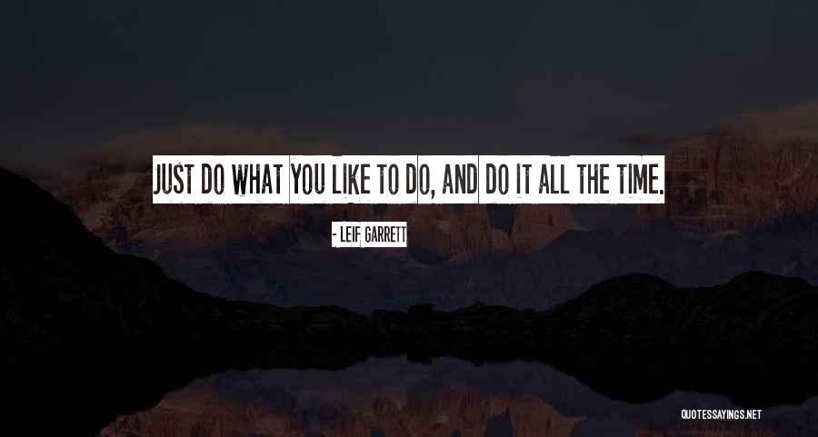 Pogatschen Quotes By Leif Garrett Pogatschen Quotes By Leif Garrett