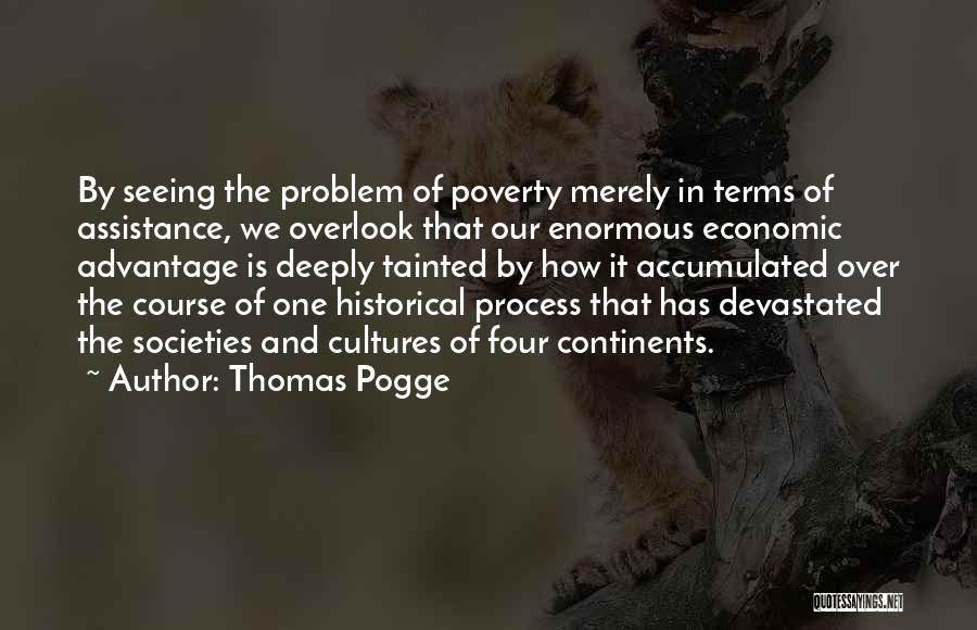 Pogge Quotes By Thomas Pogge