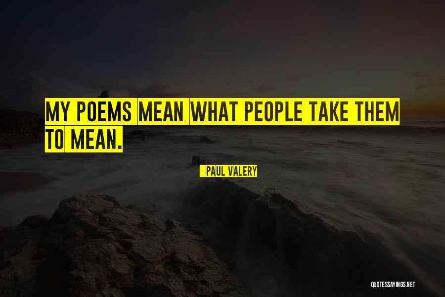 Pogliani Select Quotes By Paul Valery Pogliani Select Quotes By Paul Valery